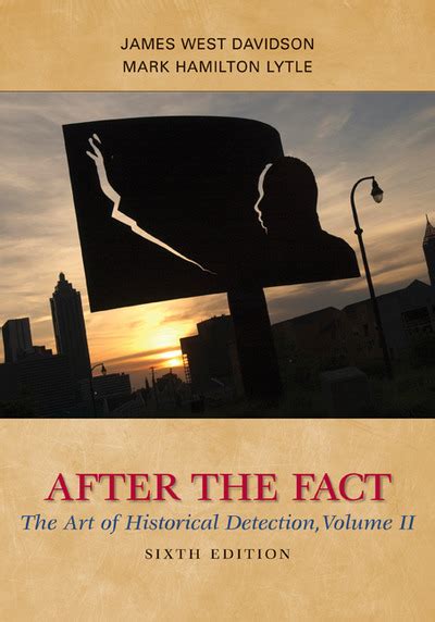 after the fact the art of historical detection volume ii Epub